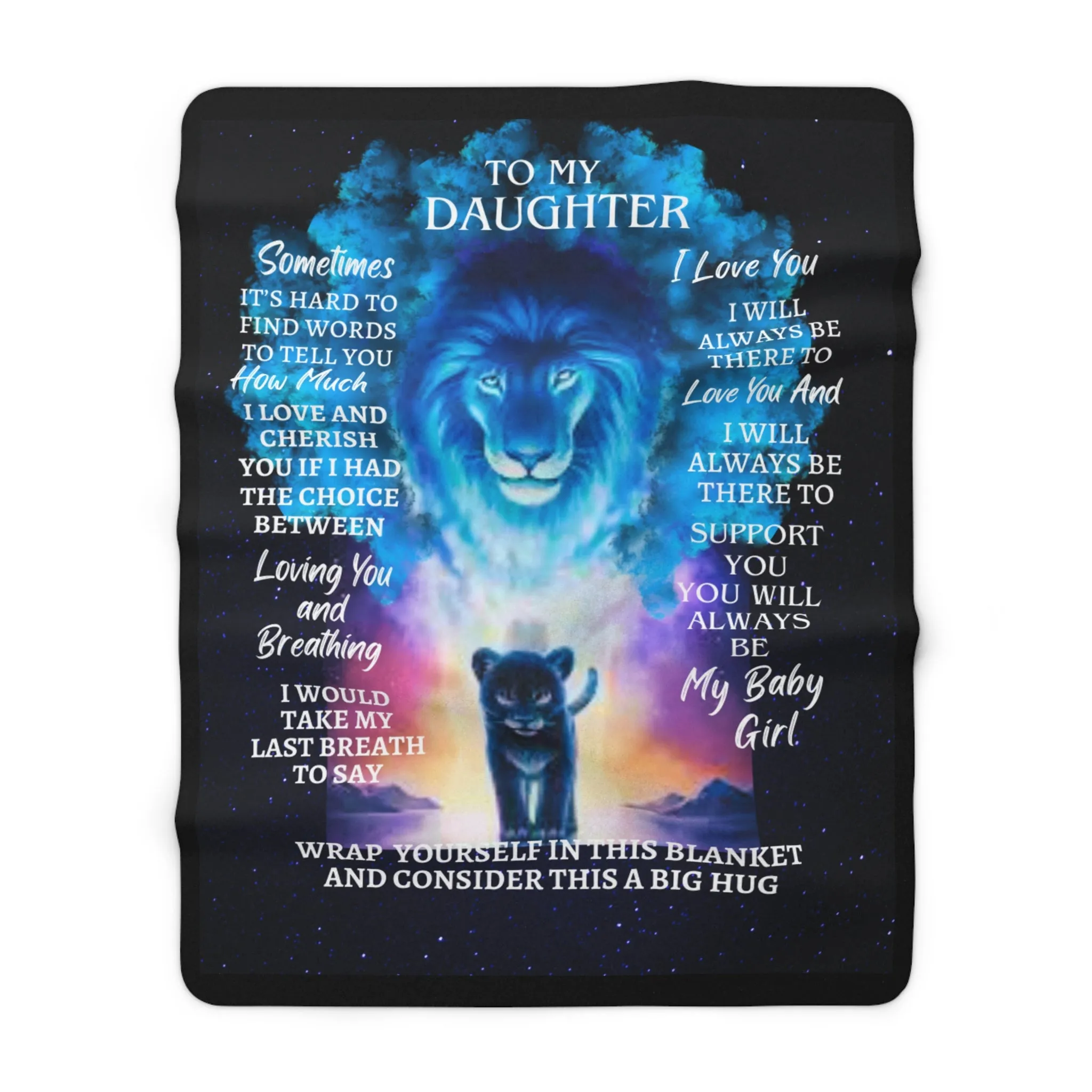 To My Daughter-Sometimes its Hard-Sherpa Fleece Blanket